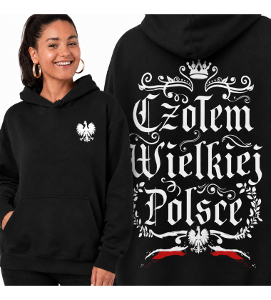 Damska bluza z kapturem CZOŁEM WIELKIEJ POLSCE